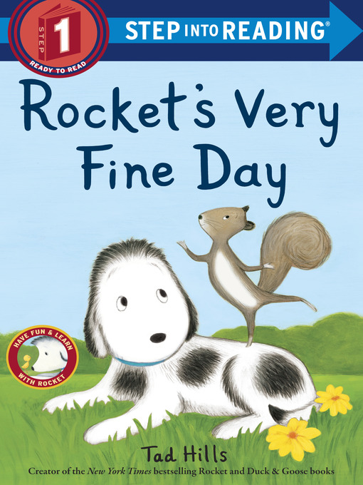 Title details for Rocket's Very Fine Day by Tad Hills - Available